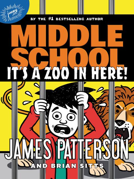 Title details for It's a Zoo in Here by James Patterson - Available